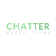 Chatter WeChatTheme（微信主题） - 1.1